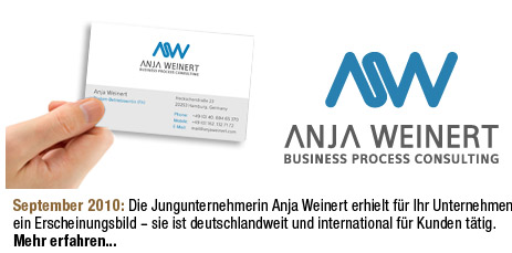 September 2010: Die Jungunternehmerin Anja Weinert erhielt fr Ihr Unternehmenein Erscheinungsbild  sie ist deutschlandweit und international fr Kunden ttig.